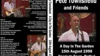 "A Little Is Enough" - Pete Townshend (Live Audio) 08-15-1998