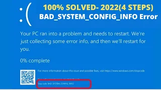 How To Fix ✅ BAD_SYSTEM_CONFIG_INFO Error On Windows 10 , 11, 8 (4 New Methods- 2022 )
