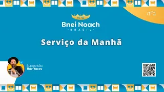 Serviço da Manhã