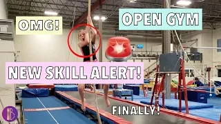 I GOT A NEW SKILL! | Open Gym | Bethany G