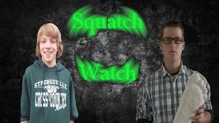 Welcome to Squatch Watch!