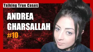 Andrea Gharsallah: Searching for my missing daughter Georgina Gharsallah | TTC #10