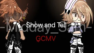 Show and Tell GCMV||Gacha Club Music Video||few glitches and minor mistakes:D|Enjoy!!❤️