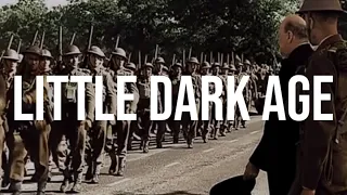 Little Dark Age - The British Army