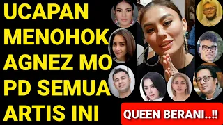 AGNEZ MO BUAT ARTIS TERDIAM DENGAN UCAPANNYA