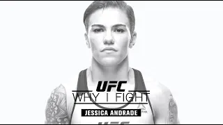 Why I Fight: Jessica Andrade