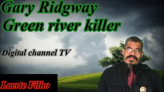 Crimes Gary Ridgway Green River Killer Part 3 Prison and Penalty