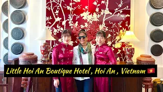 Little Hoi An Boutique Hotel& Spa | Solo Travel to Vietnam | Stay at Hoi An | Hoi An | Vietnam 🇻🇳