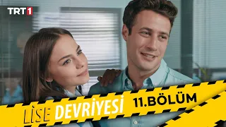 Lise Devriyesi - 11.Bölüm