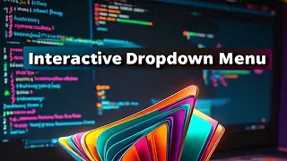 Create an Interactive Dropdown Menu with HTML, CSS, and JavaScript | Easy Web Development Tutorial