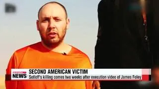 Islamic State posts video showing beheading of second American journalist   IS,