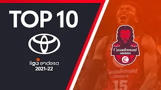 Top10 Toyota: Casademont Zaragoza’s best plays | Liga Endesa 2021-22