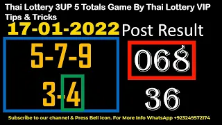 17-01-2022 Thai Lottery 3UP 5 Totals Game By Thai Lottery VIP Tips & Tricks