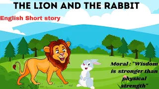 "The Lion and The Rabbit"# Short moralstory #English story with subtitle #childrenstory