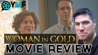 Woman in Gold (Your Movie Friend Review)