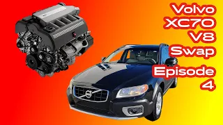 Volvo XC70 V8 Engine Swap Episode 4