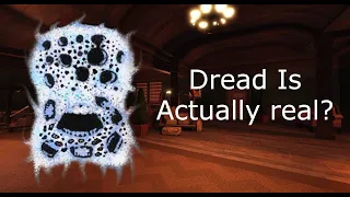 Dread is actually real (Roblox Doors)