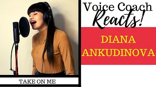 Voice Coach Reacts | DIANA ANKUDINOVA | Take On Me | диана анкудинова