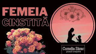 Femeia cinstită. | poezii creștine