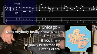 Chicago - Does Anybody Really Know What Time It Is? (Bass Line w/ Tabs and Standard Notation)