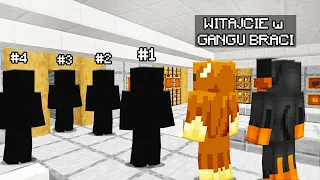 4 NOWYCH CZŁONKÓW GANGU BRACI w Minecraft!