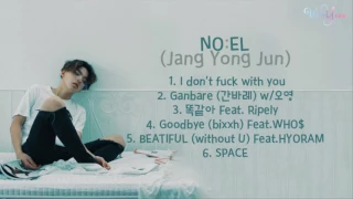 [Audio] NO:EL (Jang Yong Jun) Soundcloud Tracklist #1