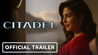 Citadel - Official Trailer (2023) Priyanka Chopra Jonas, Richard Madden, Stanley Tucci