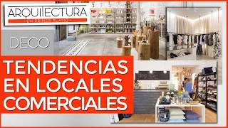 Locales Comerciales | Decocración de Interiores | Negocio | Tendencias e Ideas NUEVAS | Ambientación