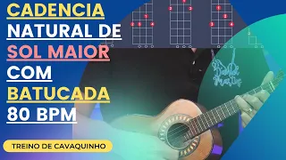 CADÊNCIA EM SOL MAIOR |TREINO COM BATUCADA EM 80 BPM | AULA DE CAVAQUINHO | PROFESSOR DANIEL MARTINS