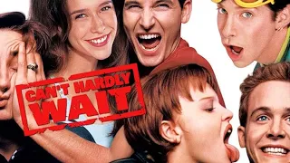 Can't Hardly Wait (1998) - Movie Review