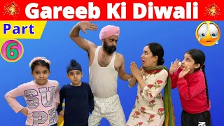 Gareeb Ki Diwali - Part 6 @RS1313Shorts | Ramneek Singh 1313 | RS 1313 STORIES | Diwali Special