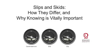 Slips and Skids