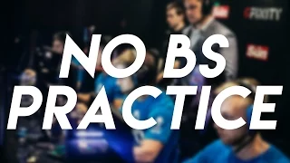 No Bulls**t Practicing in CS:GO