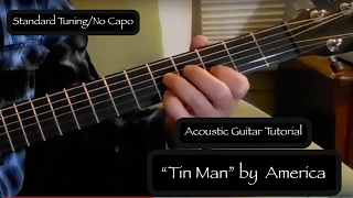 "Tin Man" America -  Acoustic Guitar Tutorial