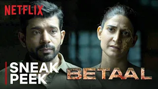 Betaal: Watch the First 7 Minutes | Viineet Singh, Aahana Kumra, Jitendra Joshi | Netflix India