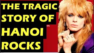 Hanoi Rocks  The Tragic Story Of The Band & Death Of Razzle