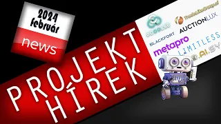 Projekt Hírek - 2024 február havi eredmények