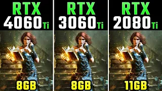 RTX 4060 Ti vs RTX 3060 Ti vs RTX 2080 Ti | 1080p & 1440p | New Games Benchmarks