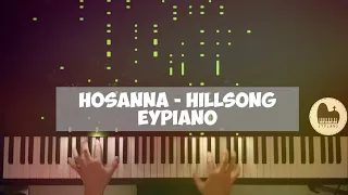 Hosanna (Hillsong) - Piano cover by EYPiano