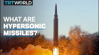 Why are hypersonic missiles a big deal?