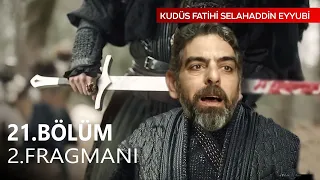 Kudüs Fatihi Selahaddin Eyyubi 21. Bölüm 2. Fragmanı