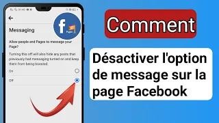 Comment désactiver l'option de message sur la page Facebook.Comment désactiver les messages Facebook