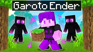 JOGANDO como um GAROTO ENDER no Minecraft