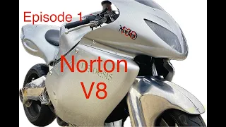 Norton Nemesis V8 Rebuild - Episode 1