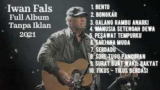 Full Album Iwan Fals Terpopuler || Tanpa Iklan