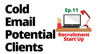 Best Cold Email Strategy In Recruitment - Easiest way to get recruitment clients