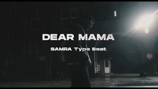 SAMRA Type Beat / DEAR MAMA II (prod. NicoBeatz & Veysigz)