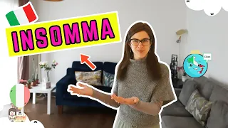 Learn ALL THE USES & MEANINGS OF "INSOMMA" in Italian! | Intermediate Italian Lesson with Examples