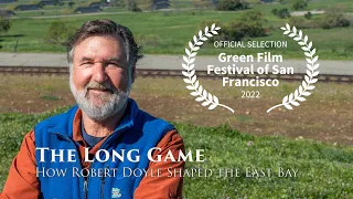 The Long Game: How Robert Doyle Shaped the East Bay