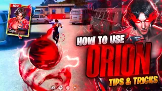 How to use Orion character | Orion character tips and tricks | Orion ability full details| Player 07